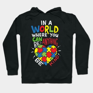 Autism Be Kind Kindness Hoodie